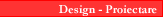 Design - Proiectare
